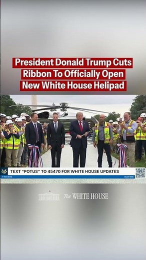 President Trump cuts the ribbon, officially opening the new helipad at the White House. 🚁🇺🇸