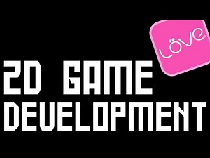 Game Development in Love2D [Part 4] [Beginner Series!]