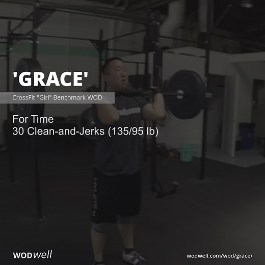 "Grace" Workout, CrossFit "Girl" Benchmark WOD | WODwell