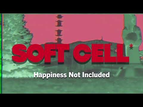 Soft Cell - Happiness Not Included (Official Audio)