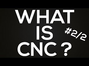 "CNC" Explained #2/2 - G-Code, Controller