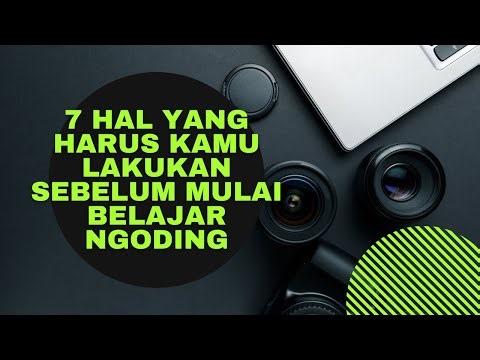7 Hal Wajib Sebelum Mulai Belajar Ngoding (Biar Cepat Jago!)