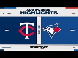 MLB Highlights | Twins vs. Blue Jays - August 27, 2025