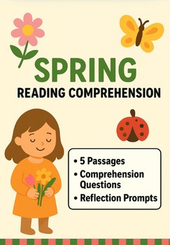 Spring Reading Comprehension Passages: 1st–3rd Grade Literacy Activities