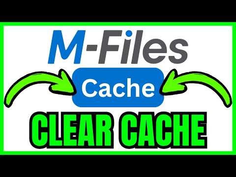 How To CLEAR CACHE In M-Files (QUICK & EASY) 2026