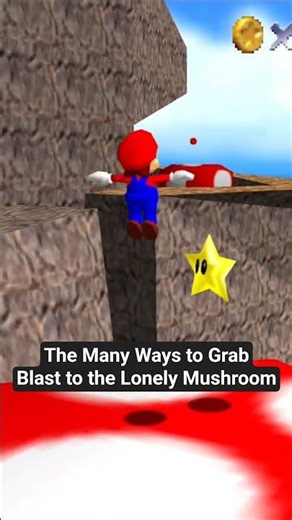 The Many Ways to Grab Blast to the Lonely Mushroom #supermario #supermario64 #talltallmountain