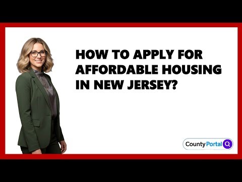 How To Apply For Affordable Housing In New Jersey?