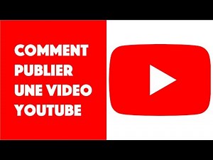 Comment mettre une vidéo sur Youtube | TUTO 2022 !