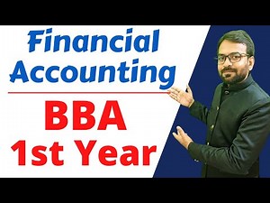 Financial Accounting BBA | BBA Sem 1st syllabus