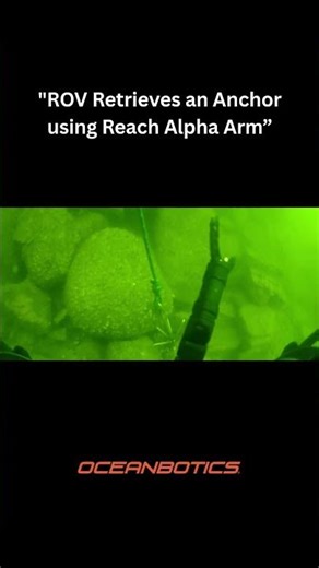 ⚓Retrieving a Sunken Anchor Using Robotic Arm |🎬SubNav OS Recording