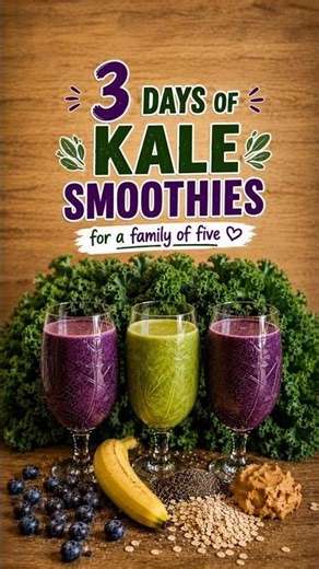 One Bunch of Kale, 3 Smoothies, Family of 5 🥬🥤