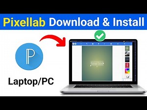 How To Download and Install Pixellab in Laptop/Pc