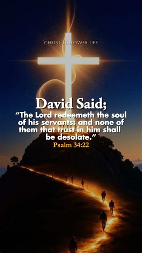 The Lord Redeemeth the Soul ✨ | Psalm 34:22 | None Shall Be Desolate #love #quotes #faith #jesus