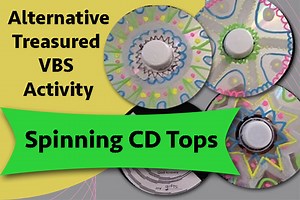 VBS Craft: God Knows Me Spinning Tops - Catechism Angel | Free Resources