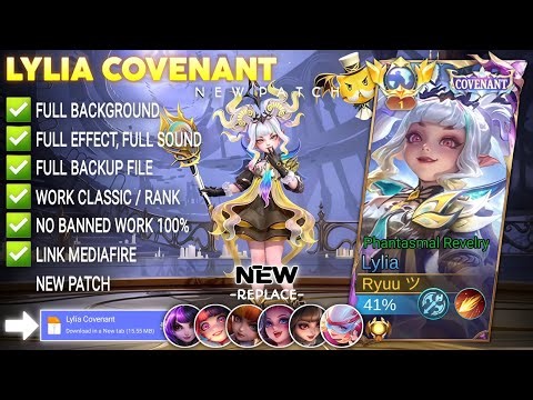 Script Skin Lylia Covenant - Phantasmal Revelry No Password | Full Effect Voice | Patch Terbaru