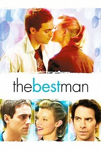 The Best Man (2005 film) - Alchetron, the free social encyclopedia