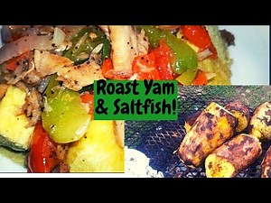 JAMAICAN ROAST YAM & SALT FISH