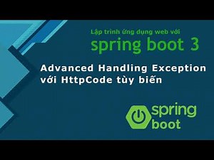 Java spring boot 3 tutorial: Handling exception and return with custom Http Status Code