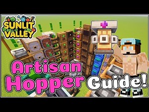 Artisan Hopper Guide For Sunlit Valley Minecraft