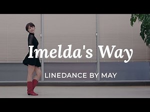 Imelda's Way Line Dance (Improver: Adrian Churm) - Demo