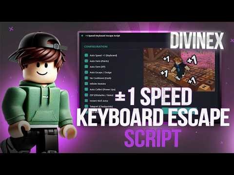 +1 SPEED Keyboard Escape Script 2026 | AUTO RUN + UNLOCK ALL | NO KEY | Roblox Script