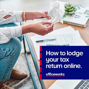 An easy guide to lodging tax returns online, plus tips for claiming WFH deductions. | Officeworks