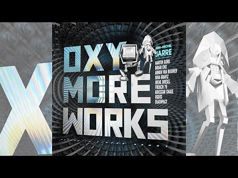 Jean Michel Jarre - OXYMOREWORKS • Full Album • 2023
