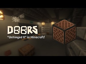 Roblox DOORS “Unhinged II" OST in Minecraft!