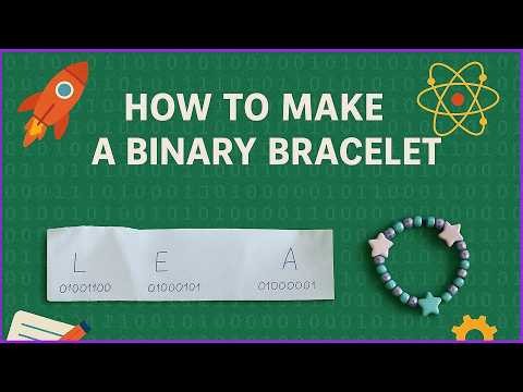 How to make a Binary Bracelet