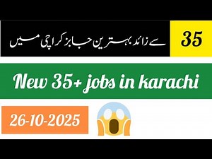 Karachi Jobs Today || 26-10-2025 ||