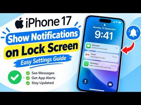 How to Show Notifications on Lock Screen on iPhone 17 | Easy Settings Guide