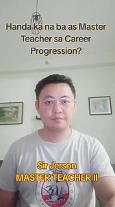 Ano ang responsibilities mo bilang Master Teacher sa DepEd under ng Career Progression? | Language & Literacy Research TV
