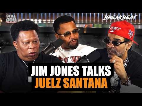 Jim Jones Says Juelz Santana Was Better Than Jay-Z | Still 400