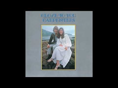 Carpenters, The - Close to You (1970) Part 1 (Full Album)