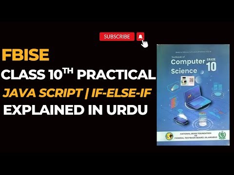 Class 10 Computer Science | Unit 3 Programming | JavaScript If Else If | Practical Implementation