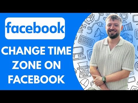 How to Change Time Zone on Facebook (2025)