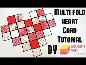 Multi Fold Heart Card by Srushti Patil | Valentine Special |