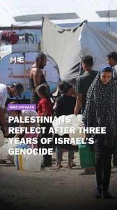 Palestinians reflect as they mark three years since the beginning of Israel's genocide in Gaza