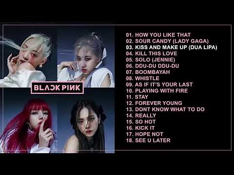 ブラックピンクの最新の曲2020、BLACKPINK Full Album Playlist 2020、BLACKPINKフルアルバムプレイリスト2020