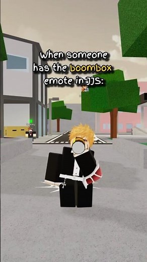 When someone has the boombox emote in JJS #jujutsushenanigans #roblox #jjs