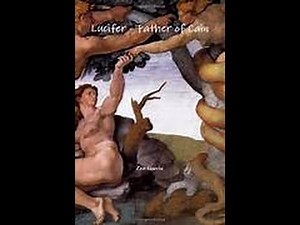 Prophecy Club - Serpentseed, Lucifer - Father of Cain