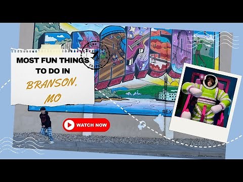 Best Things To Do In Branson, Missouri With Kids!