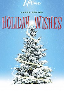Holiday Wishes streaming: where to watch online?