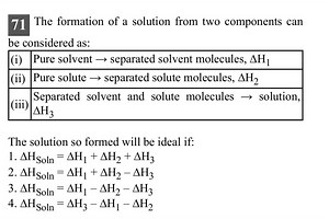The formation of a solution from two components can be consider... | Filo