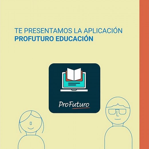 ¡Descarga la app ProFuturo Education, accede a material educativo y potencia tus clases!