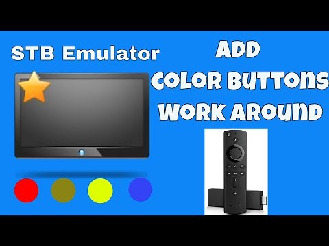 STB Emulator Setup Color buttons Work Around For Fire stick TV - 100% WORKING FIXS!!!