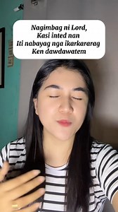 29K views · 2.9K reactions | Nagimbag ni Lord,Kasi inted nan Iti nabayag nga ikarkararag Ken dawdawatem | Gissele Dalo Baniaga Riingen | Facebook