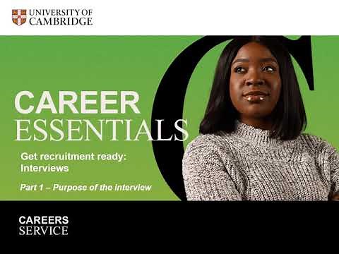 Get Ready for Interviews: Part 1 Purpose of the interview