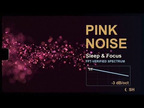 Pink Noise for Sleep and Focus — 2 Hours | FFT-Verified Spectrum