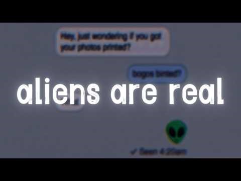 ActuallyAvid - aliens are real